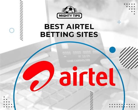 Airtel Betting Sites .